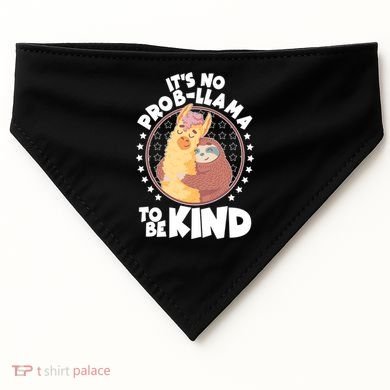 Funny Cute It's No ProbLlama To Be Kind USA-Made Doggie Bandana