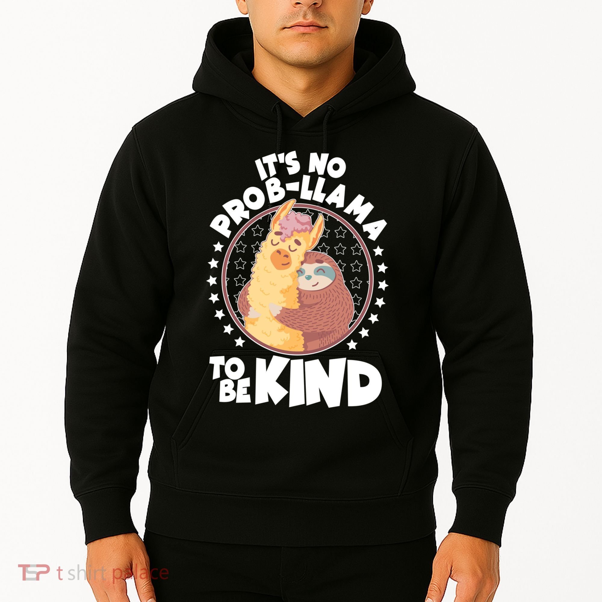 Funny Cute It's No ProbLlama To Be Kind Hoodie