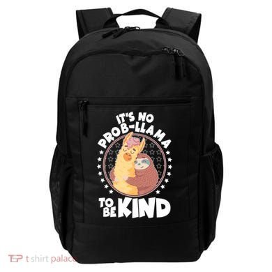 Funny Cute It's No ProbLlama To Be Kind Backpack