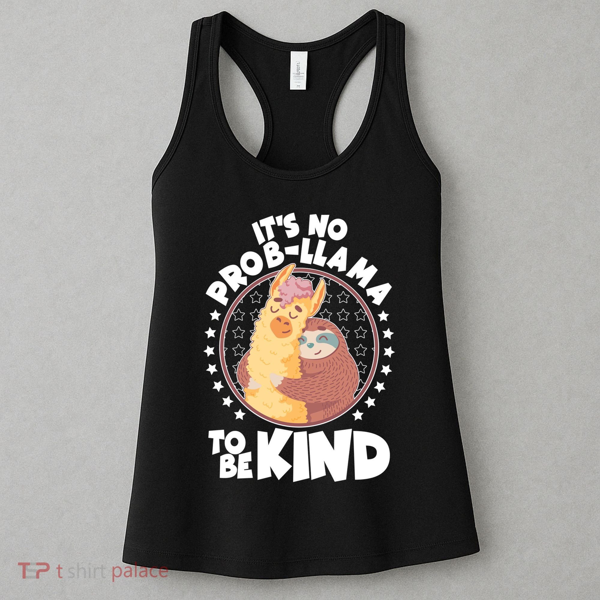 Funny Cute It's No ProbLlama To Be Kind Women's Tank Top