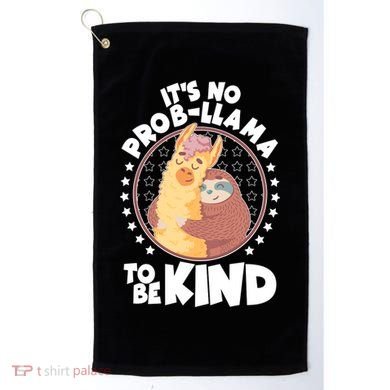 Funny Cute It's No ProbLlama To Be Kind Golf Towel