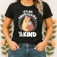Funny Cute It's No ProbLlama To Be Kind Women's T-Shirt thumb 2