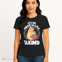 Funny Cute It's No ProbLlama To Be Kind Women's T-Shirt thumb 4