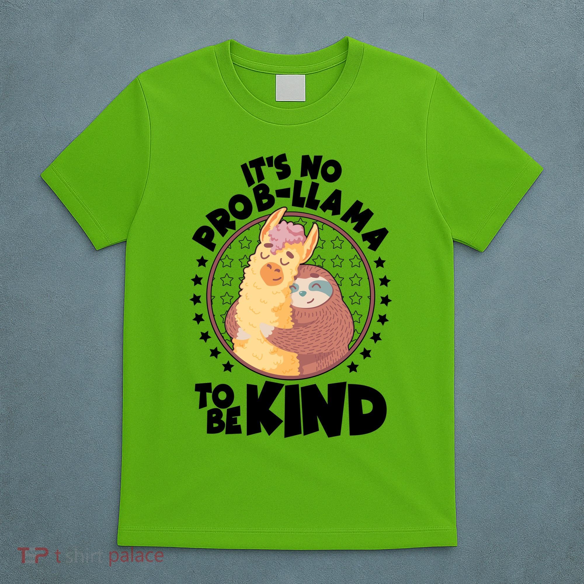 Funny Cute It's No ProbLlama To Be Kind T-Shirt