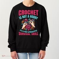 Funny Crochet Is Not A Hobby Women's Sweatshirt thumb 0