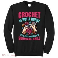 Funny Crochet Is Not A Hobby Sweatshirt thumb 0