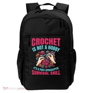 Funny Crochet Is Not A Hobby Backpack