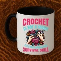 Funny Crochet Is Not A Hobby Coffee Mug thumb 2
