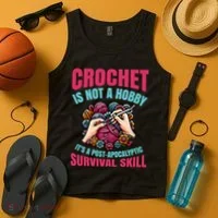Funny Crochet Is Not A Hobby Tank Top thumb 4