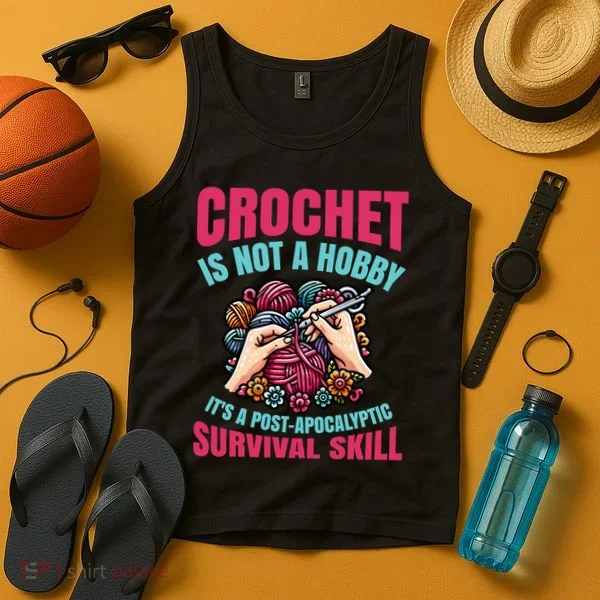 Funny Crochet Is Not A Hobby Tank Top