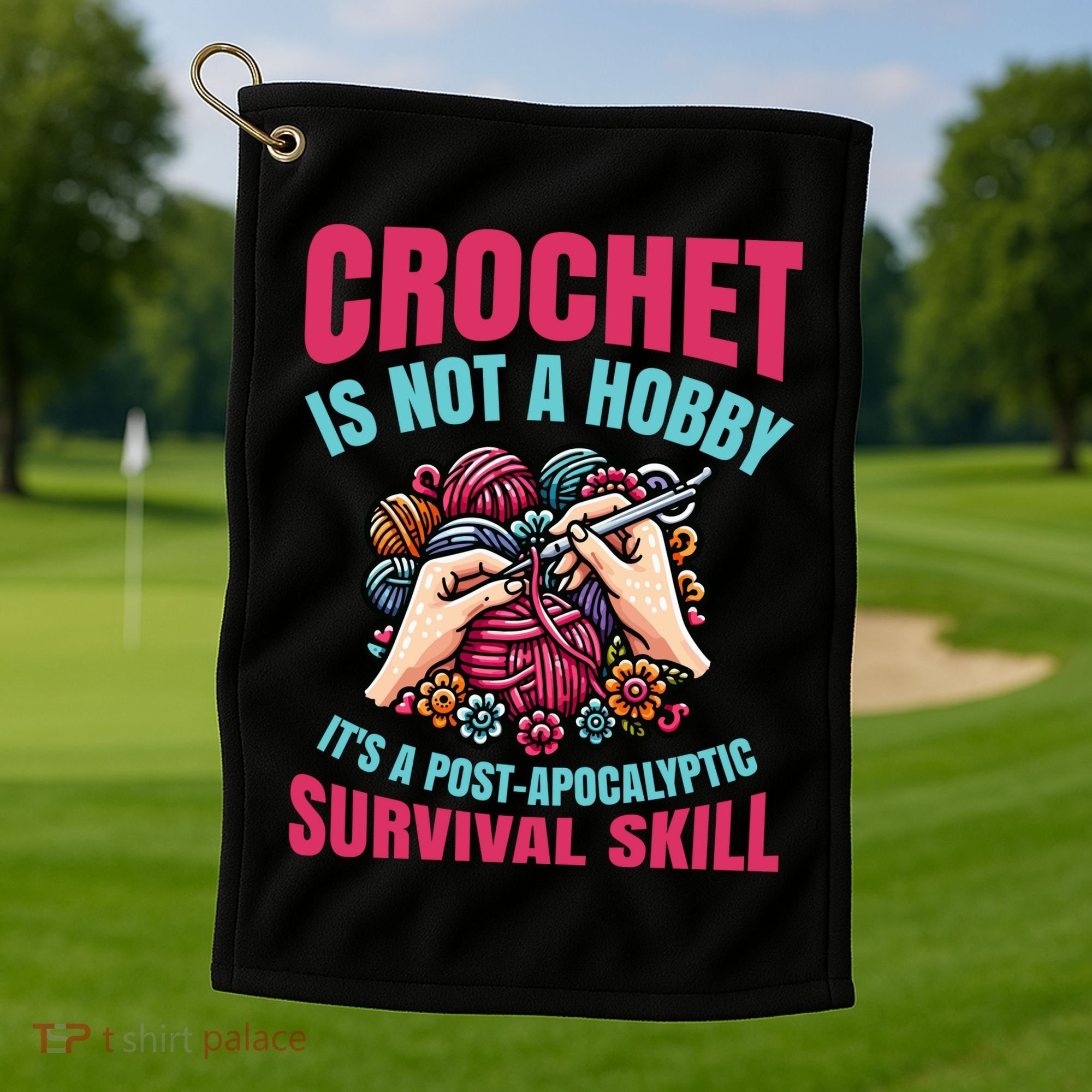Funny Crochet Is Not A Hobby Golf Towel