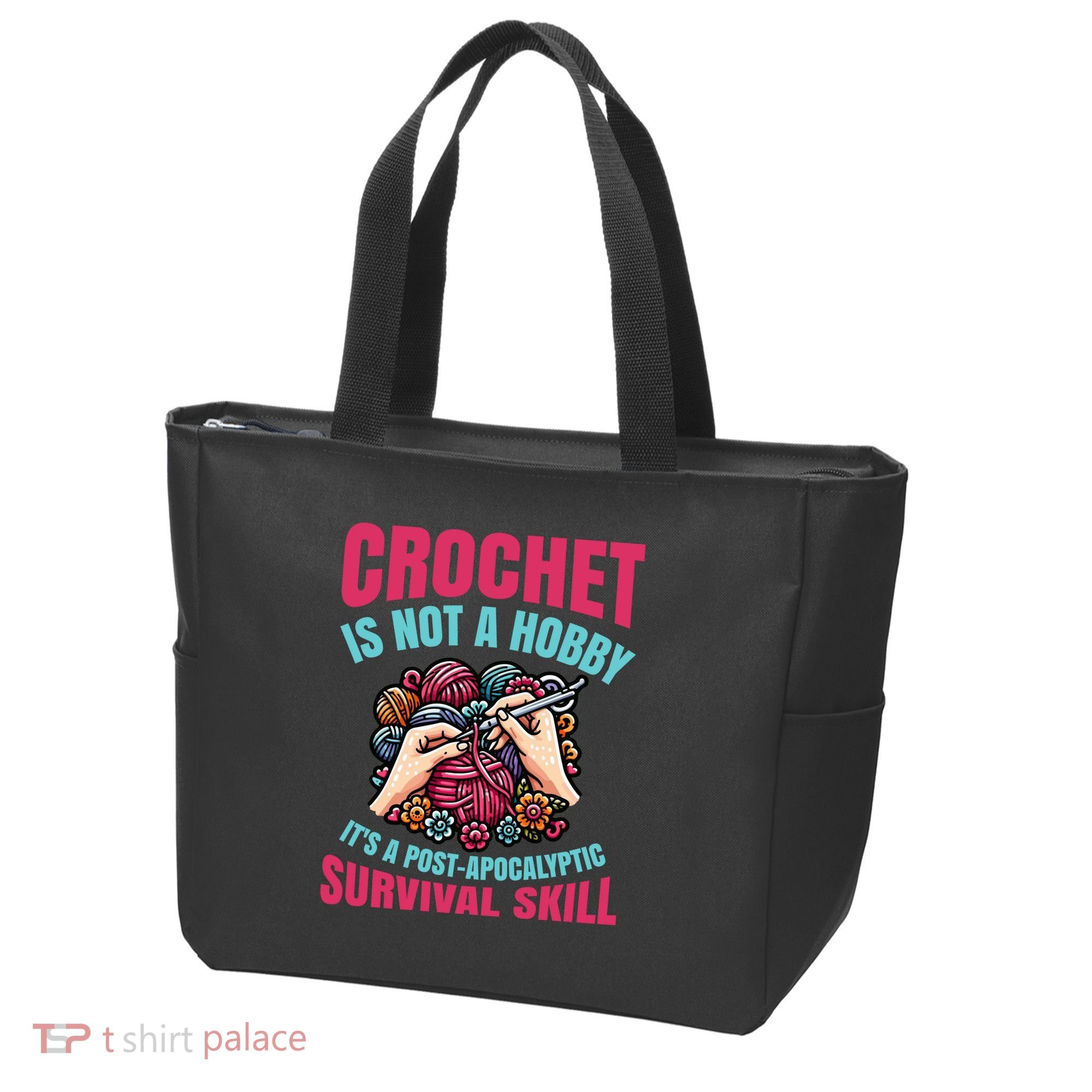Funny Crochet Is Not A Hobby Tote Bag