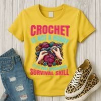Funny Crochet Is Not A Hobby Women's T-Shirt thumb 3