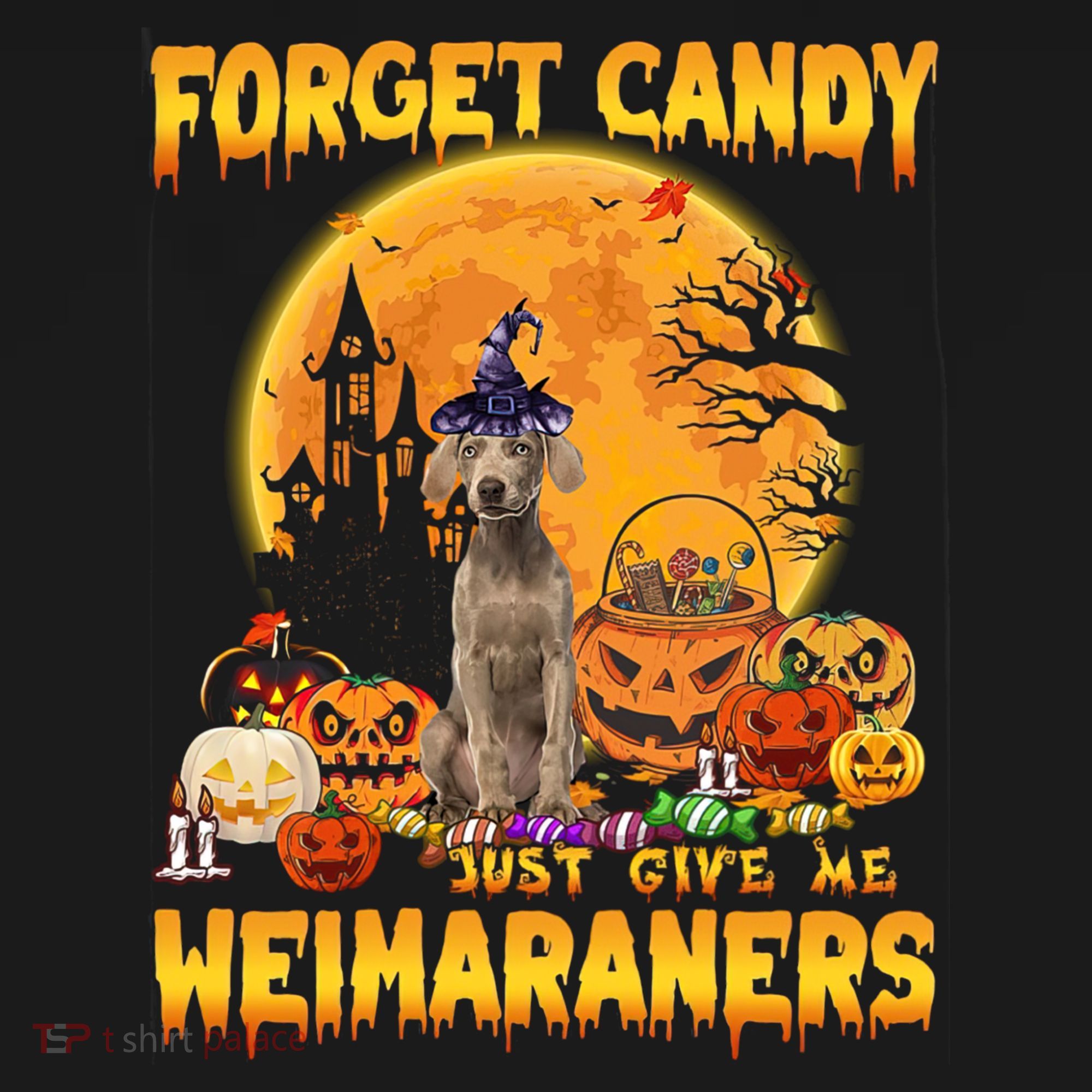 Forget Candy Just Give Me Weimaraners Pumpkin Halloween Gift Women's Hoodie