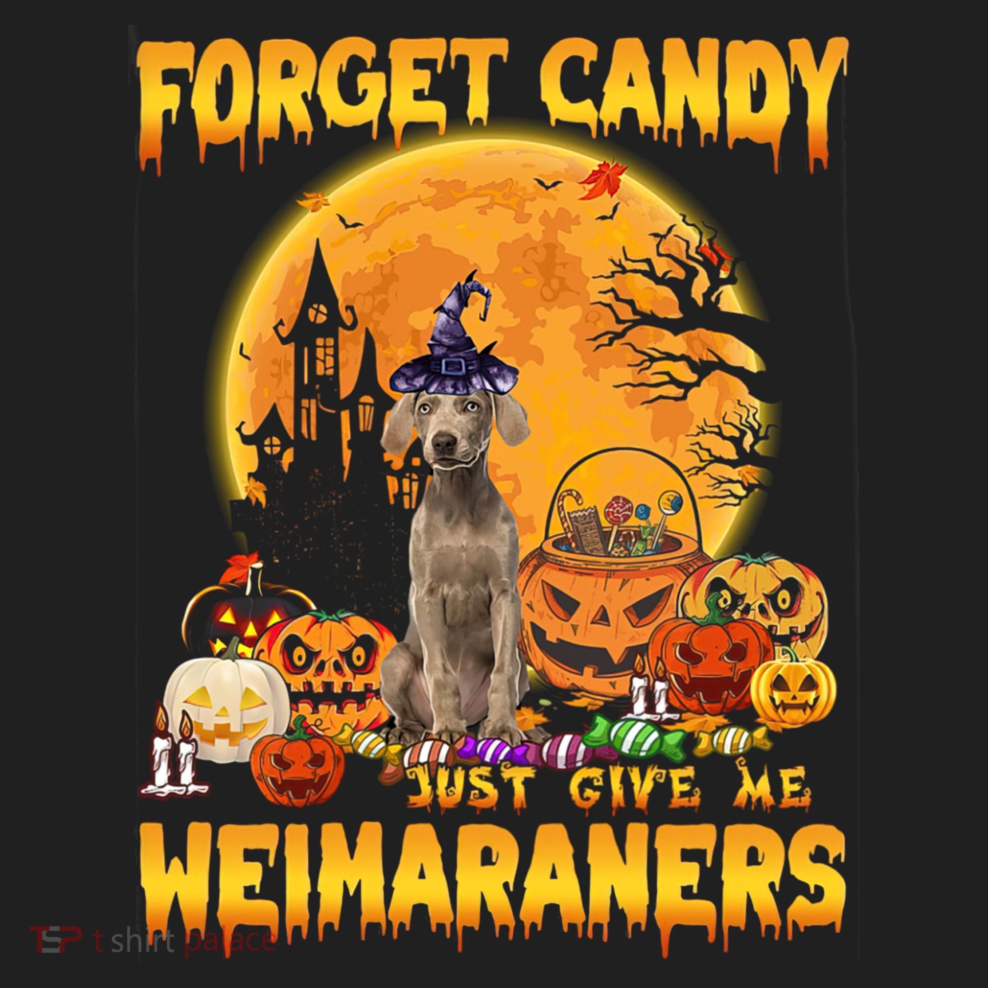 Forget Candy Just Give Me Weimaraners Pumpkin Halloween Gift Hat