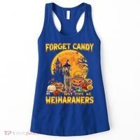 Forget Candy Just Give Me Weimaraners Pumpkin Halloween Gift Women's Tank Top thumb 0