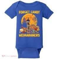 Forget Candy Just Give Me Weimaraners Pumpkin Halloween Gift Baby Bodysuit thumb 0
