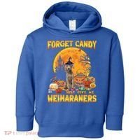 Forget Candy Just Give Me Weimaraners Pumpkin Halloween Gift Toddler Hoodie thumb 0