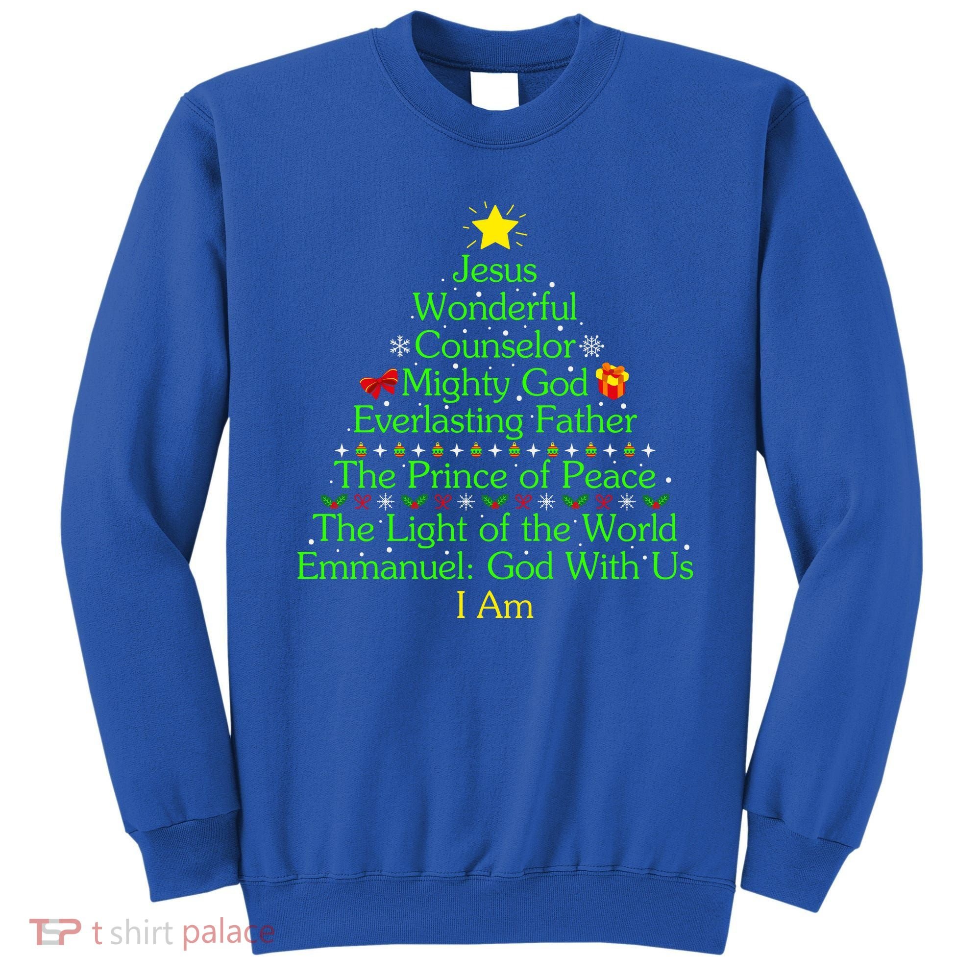 Funny Christmas Jesus Wonderful Counselor Mighty God Sweatshirt