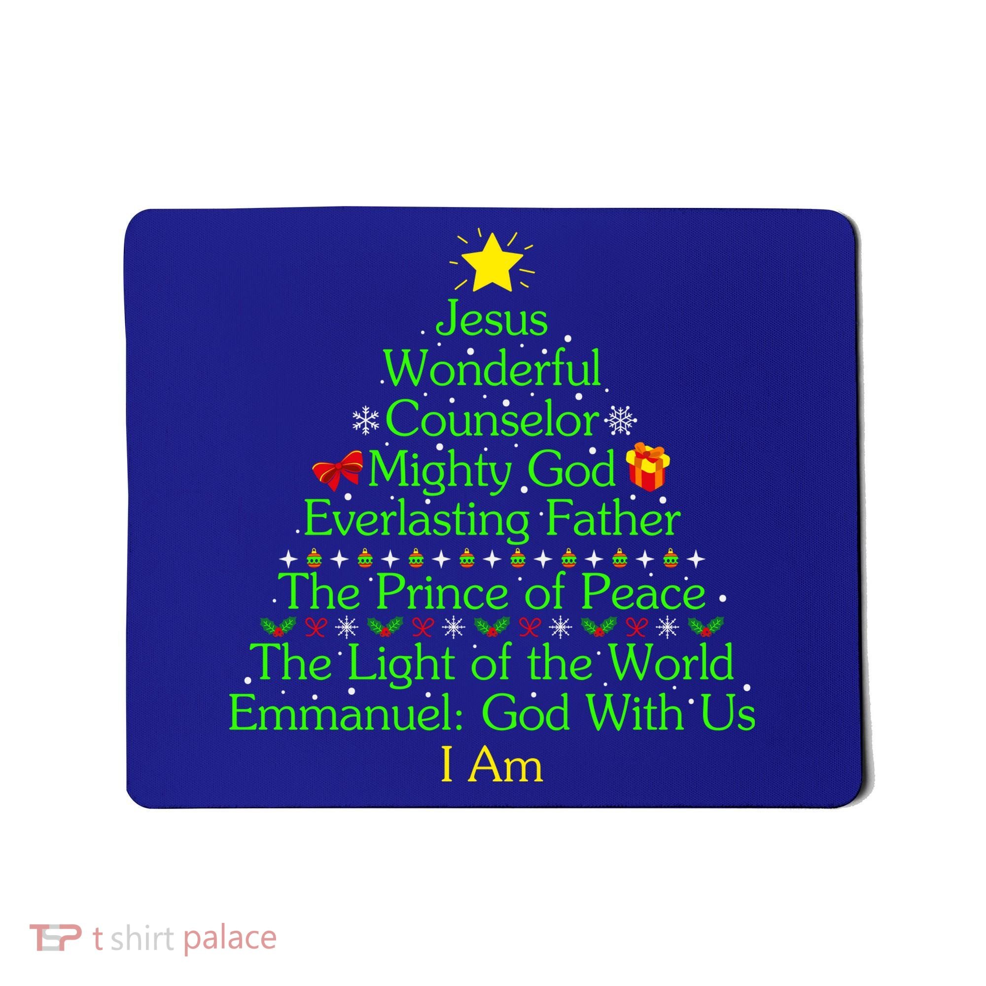 Funny Christmas Jesus Wonderful Counselor Mighty God Mousepad
