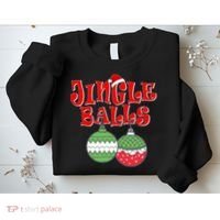 Funny Christmas Jingle Balls Matching Couples Shirts Sweatshirt thumb 2