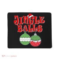 Funny Christmas Jingle Balls Matching Couples Shirts Mousepad thumb 0