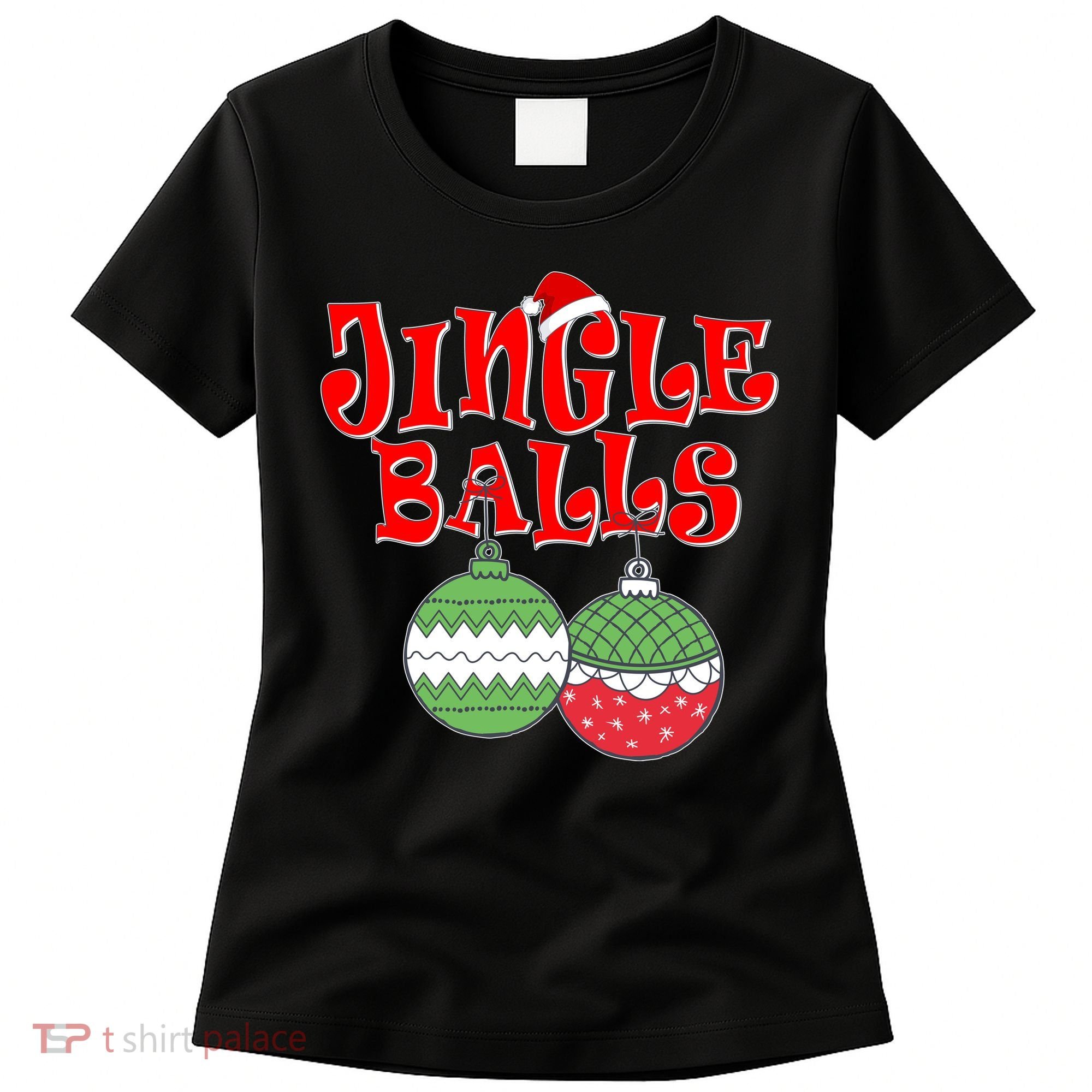 Funny Christmas Jingle Balls Matching Couples Shirts Women's T-Shirt
