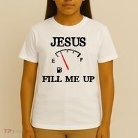 Funny Christian Jesus Fill Me Up T-Shirt thumb 4
