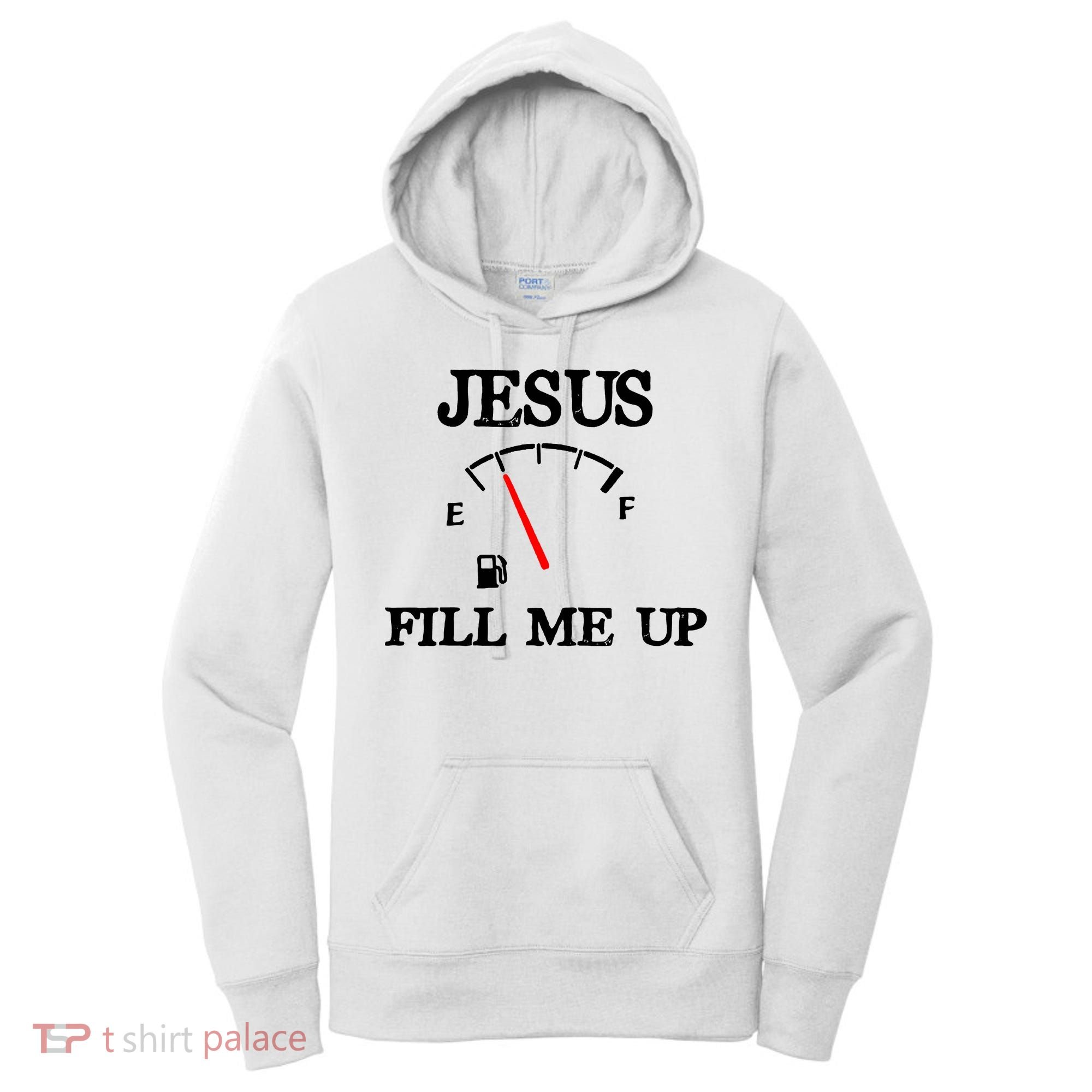 Funny Christian Jesus Fill Me Up Women's Hoodie