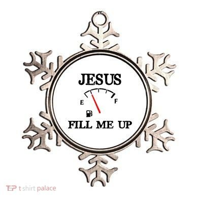 Funny Christian Jesus Fill Me Up Ornament