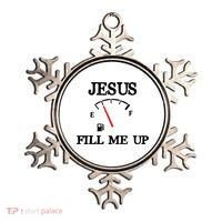 Funny Christian Jesus Fill Me Up Ornament thumb 0