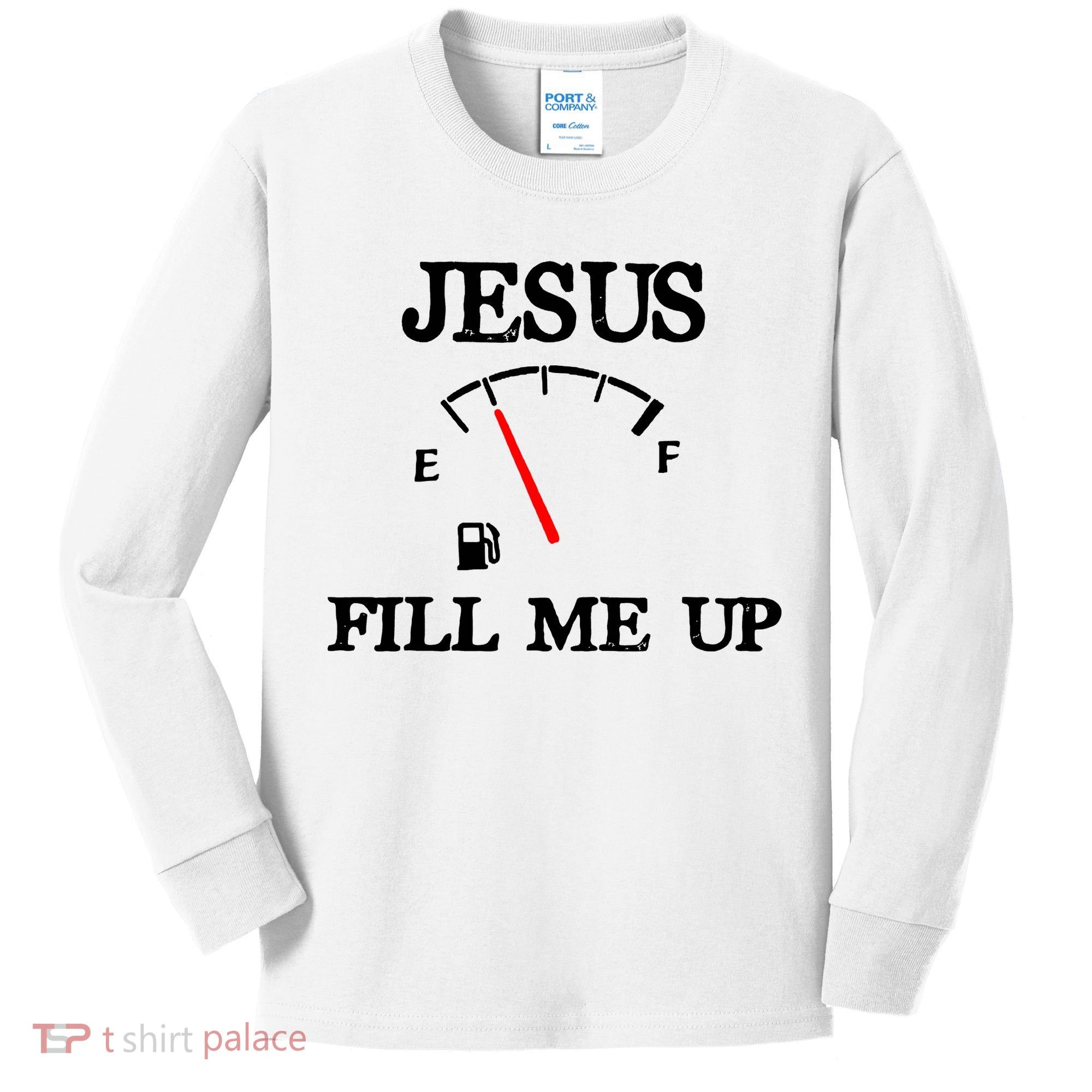 Funny Christian Jesus Fill Me Up Kids Long Sleeve Shirt