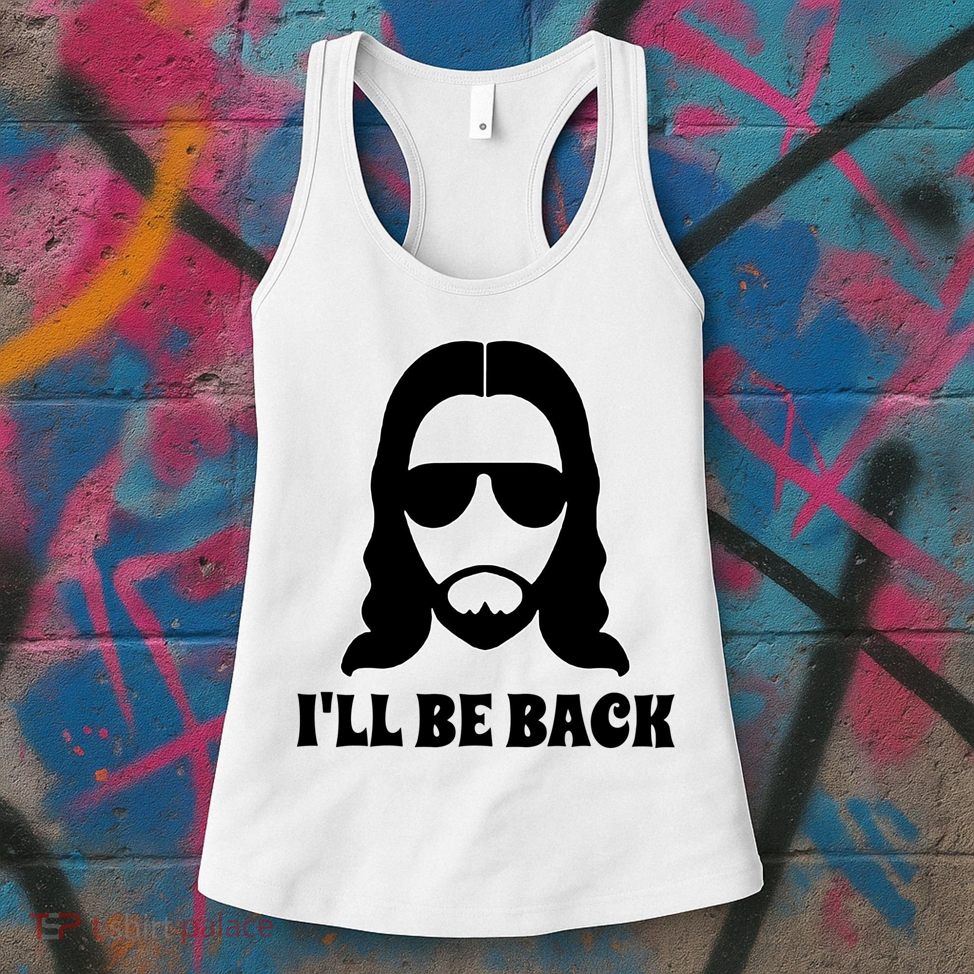 Funny Christian Jesus I'll Be Back Women's Tank Top