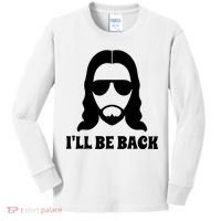 Funny Christian Jesus I'll Be Back Kids Long Sleeve Shirt thumb 0