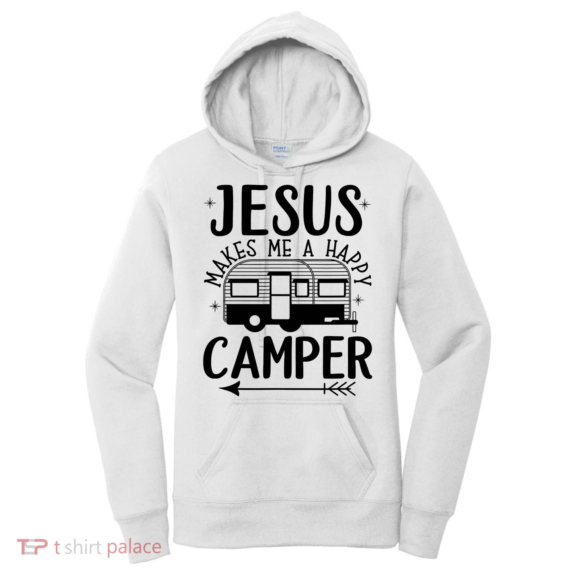 Funny Christian Jesus Makes Me A Happy Camper Women's Hoodie