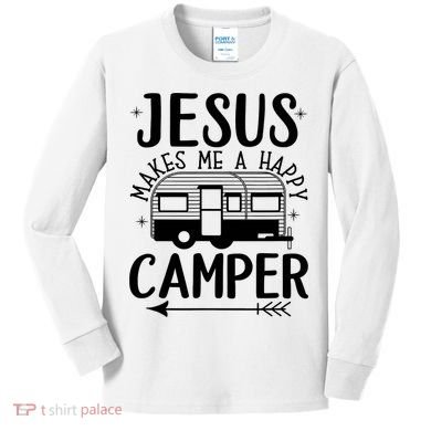 Funny Christian Jesus Makes Me A Happy Camper Kids Long Sleeve Shirt
