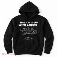 Fast Car Just A Boy Who Loves Fast Cars Funny Gift Hoodie thumb 0