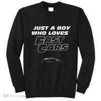 Fast Car Just A Boy Who Loves Fast Cars Funny Gift Sweatshirt thumb 0