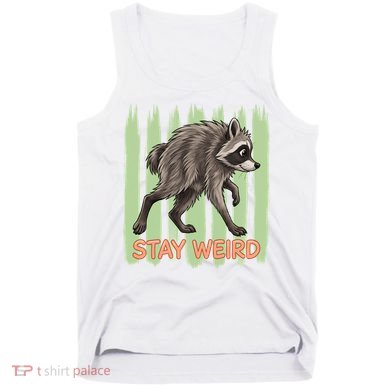 Funny Cute Jimothy The Raccoon Stay Weird Tank Top