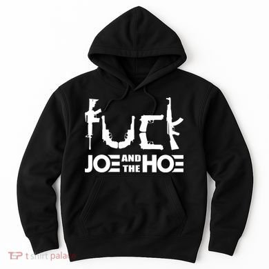 FCK Biden Joe And The Hoe Guns Control Hoodie