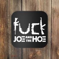 FCK Biden Joe And The Hoe Guns Control Coaster thumb 0