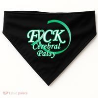 F*ck Cerebral Palsy USA-Made Doggie Bandana thumb 0