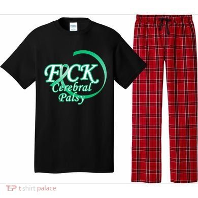 F*ck Cerebral Palsy Pajama Set