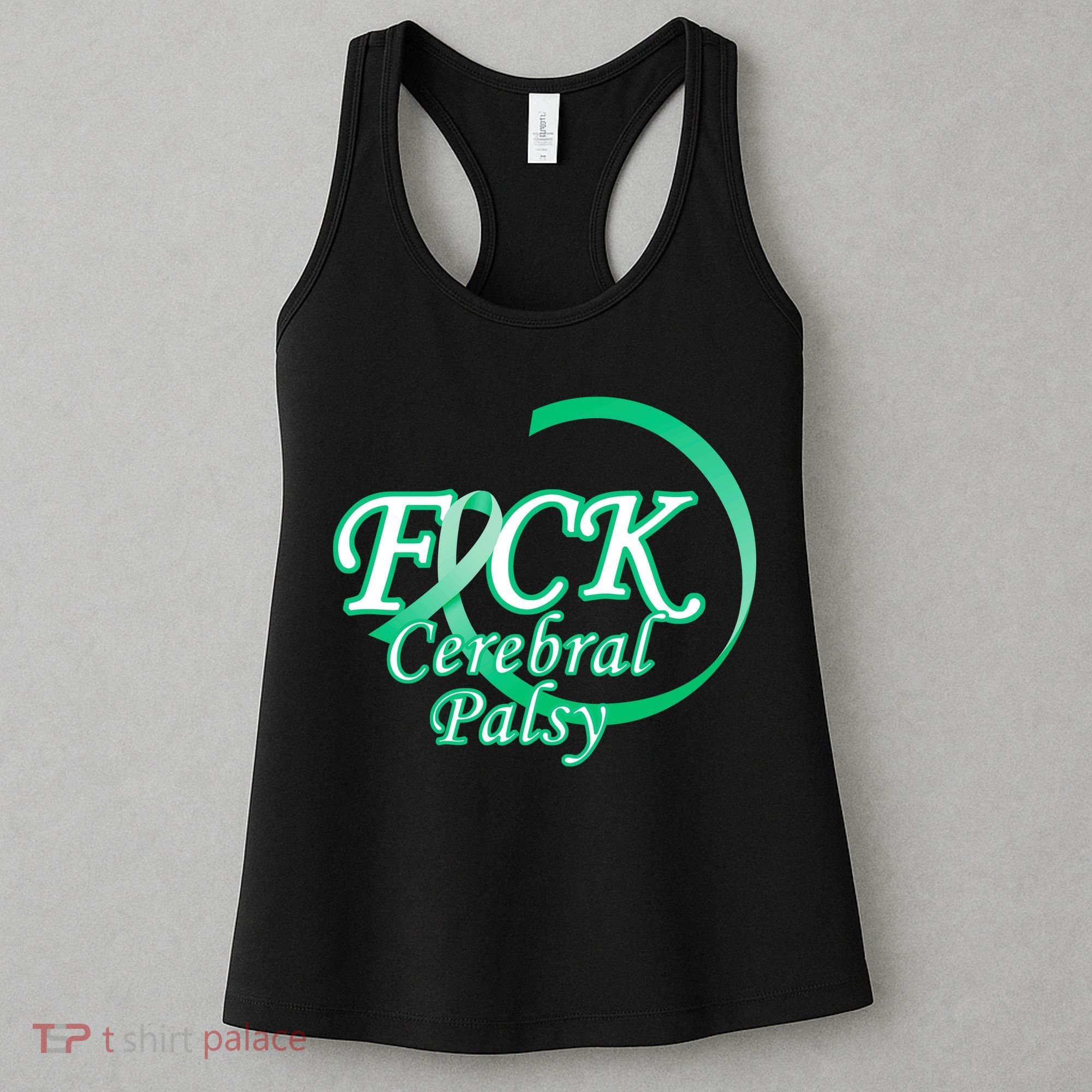 F*ck Cerebral Palsy Women's Tank Top