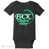 F*ck Cerebral Palsy Baby Bodysuit thumb 0
