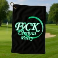 F*ck Cerebral Palsy Golf Towel thumb 1