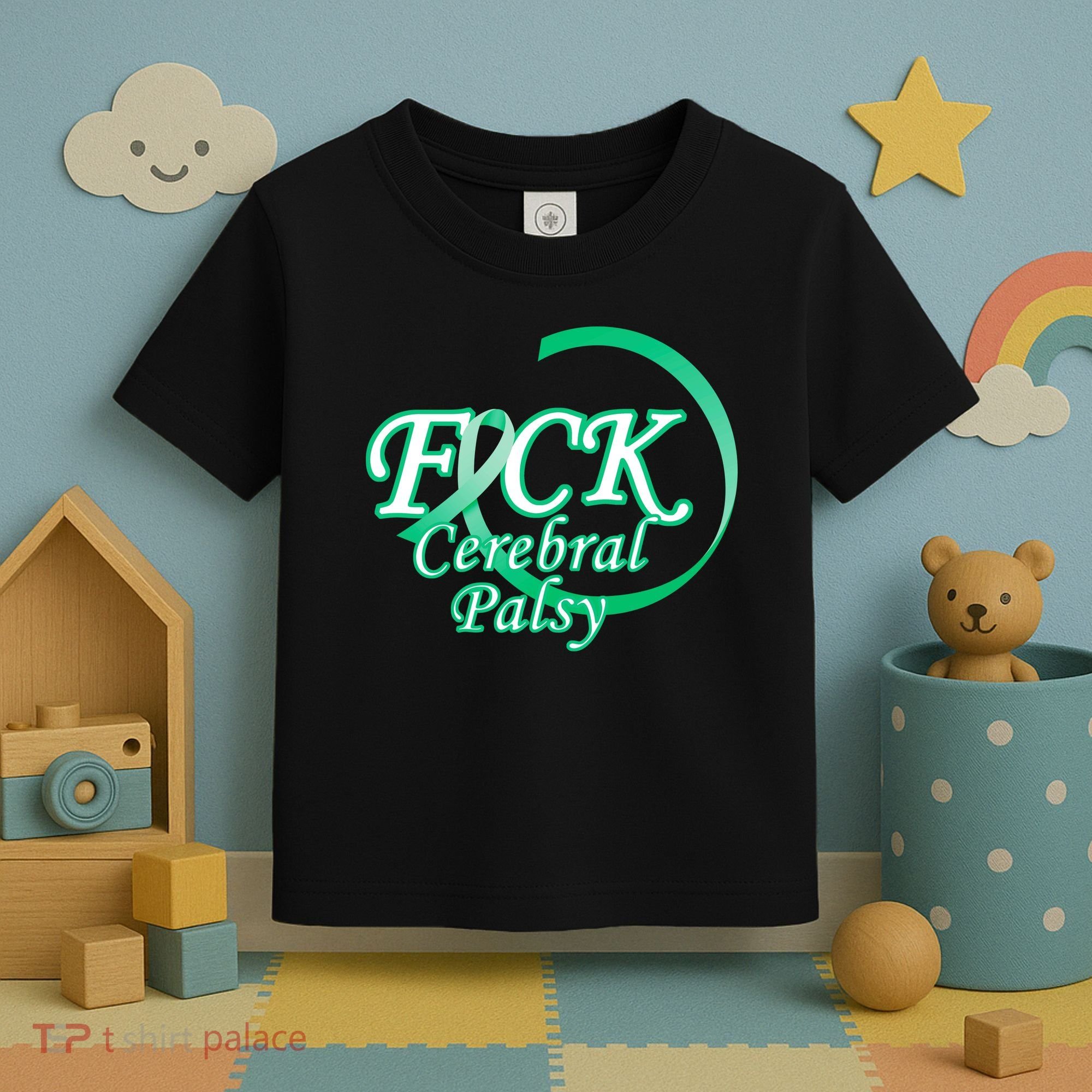 F*ck Cerebral Palsy Toddler T-Shirt