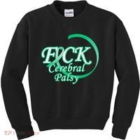 F*ck Cerebral Palsy Kids Sweatshirt thumb 0