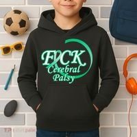 F*ck Cerebral Palsy Kids Hoodie thumb 2