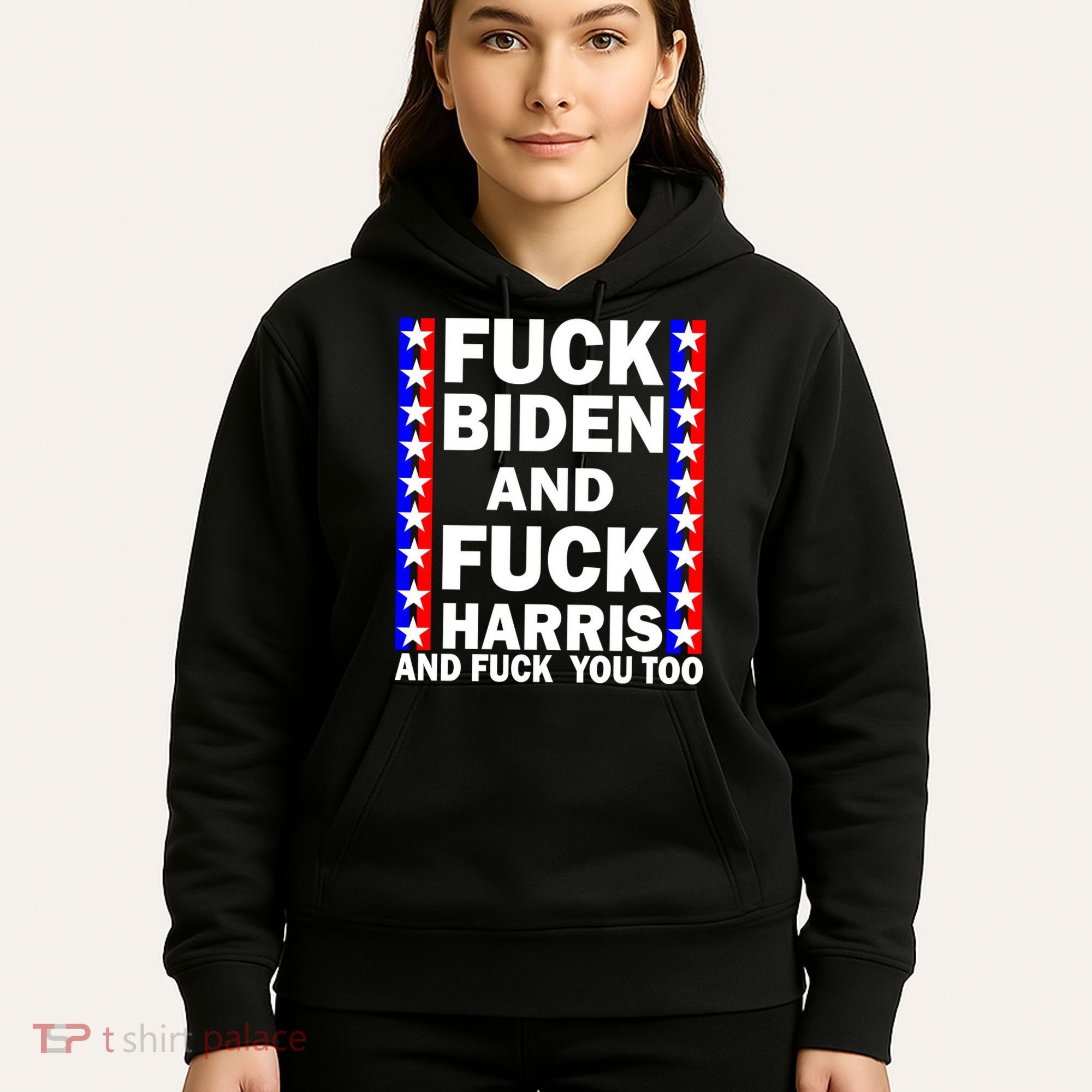 F*ck Kamala Harris and F Joe Biden Hoodie